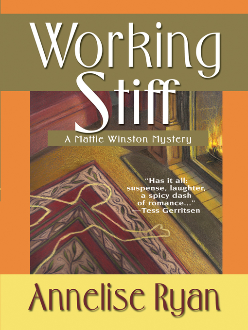 Title details for Working Stiff by Annelise Ryan - Wait list